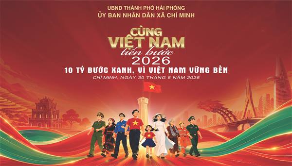 THÔNG BÁO Về việc tham gia Chương trình đi bộ “Cùng Việt Nam tiến bước” năm 2026 trên địa bàn xã Chí Minh