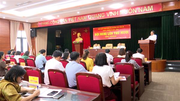 BAN CHẤP HÀNH ĐẢNG BỘ PHƯỜNG CHU VĂN AN TỔ CHỨC HỘI NGHỊ LẦN THỨ MƯỜI (MỞ RỘNG)