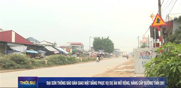 xã Đại Sơn thông báo bàn giao mặt bằng phục vụ dự án mở rộng, nâng cấp đường tỉnh 391.