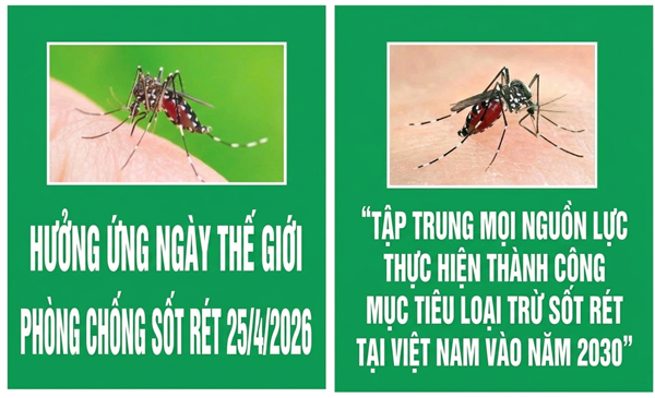 HƯỞNG ỨNG NGÀY THẾ GIỚI PHÒNG, CHỐNG SỐT RÉT (25/4/2026)