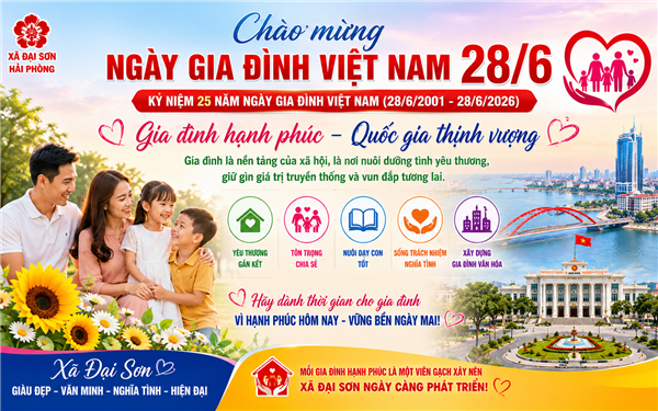 Ngày Gia đình Việt Nam 28/6: Lan tỏa yêu thương – Xây dựng gia đình hạnh phúc, xã hội văn minh