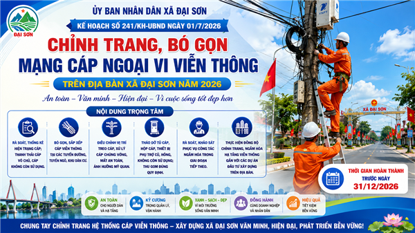 Xã Đại Sơn triển khai kế hoạch chỉnh trang, bó gọn mạng cáp ngoại vi viễn thông năm 2026