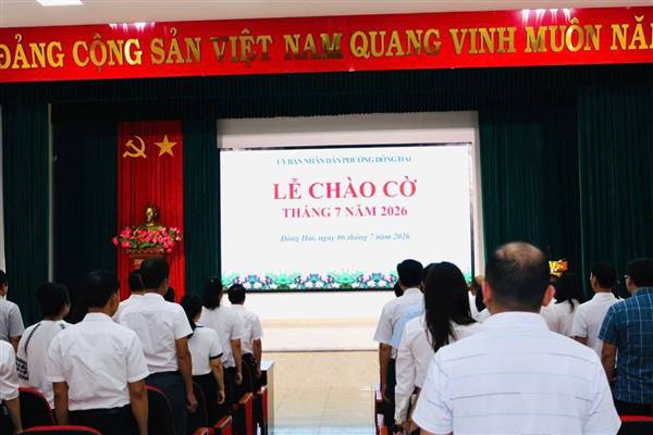 Phường Đông Hải tổ chức Lễ chào cờ đầu tháng, triển khai nhiệm vụ trọng tâm 6 tháng cuối năm 2026