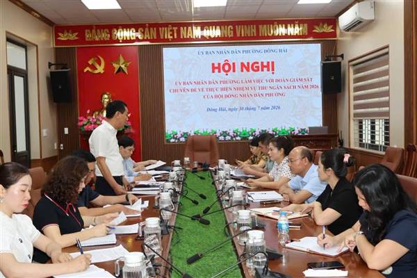 HĐND phường Đông Hải giám sát chuyên đề việc thực hiện nhiệm vụ thu ngân sách nhà nước năm 2026