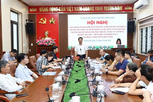 Phường Đông Hải công bố quyết định phê duyệt phương án bồi thường hỗ trợ và tổ chức chi trả tiền thực hiện Dự án Trường Tiểu học – Trung học cơ sở Đông Hải 2