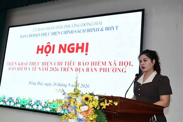 Phường Đông Hải đẩy mạnh BHXH, BHYT – Vì an sinh, sức khỏe và quyền lợi Nhân dân.