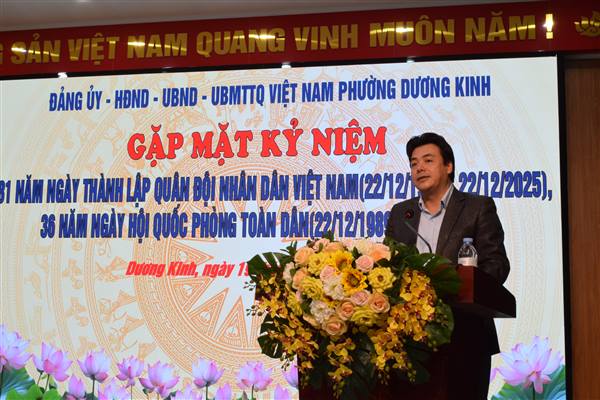 Phường Dương Kinh tổ chức gặp mặt kỷ niệm 81 năm Ngày thành lập Quân đội nhân dân Việt Nam và 36 năm Ngày hội Quốc phòng toàn dân