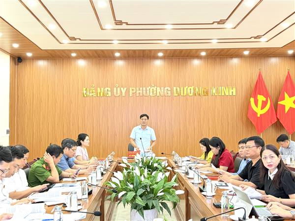 ĐẢNG ỦY PHƯỜNG DƯƠNG KINH ĐÁNH GIÁ TIẾN ĐỘ TRIỂN KHAI CÁC MÔ HÌNH CHỦ NGHĨA XÃ HỘI GẮN VỚI CON NGƯỜI XÃ HỘI CHỦ NGHĨA