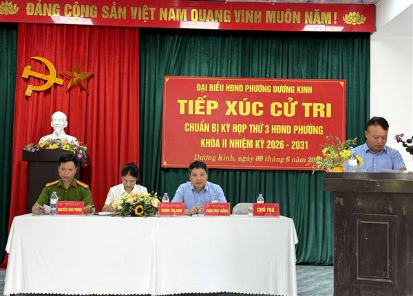 Phường Dương Kinh tổ chức tiếp xúc cử tri trước kỳ họp thứ 3 HĐND phường khóa II, nhiệm kỳ 2026 - 2031 