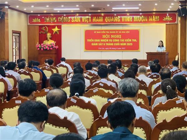 Hội nghị triển khai nhiệm vụ công tác kiểm tra, giám sát 6 tháng cuối năm 2025.