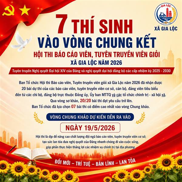 07 thí sinh vào vòng chung kết Hội thi Báo cáo viên, Tuyên truyền viên giỏi xã Gia Lộc năm 2026
