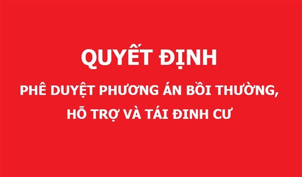 Phê duyệt phương án bồi thường, hỗ trợ, tái định cư khi Nhà nước thu hồi đất thực hiện Dự án thành phần 1: Đầu tư hạ tầng kết nối các ga trên tuyến và quảng trường ga thuộc Dự án đầu tư xây dựng tuyến đường sắt Lào Cai - Hà Nội - Hải Phòng - Đợt 5