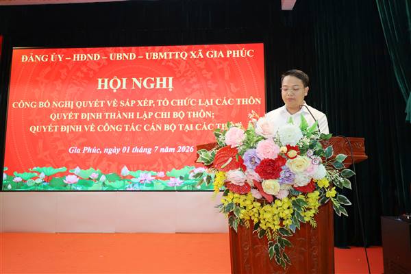 GIA PHÚC CÔNG BỐ NGHỊ QUYẾT VÀ CÁC QUYẾT ĐỊNH VỀ SẮP XẾP, TỔ CHỨC LẠI CÁC THÔN