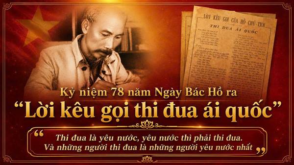 Kỷ niệm 78 năm Ngày Chủ tịch Hồ Chí Minh ra Lời kêu gọi thi đua ái quốc (11/6/1948 - 11/6/2026)