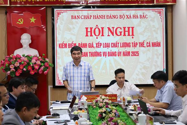 Đảng ủy xã Hà Bắc tổ chức kiểm điểm tập thể, cá nhân Ban thường vụ Đảng ủy năm 2025