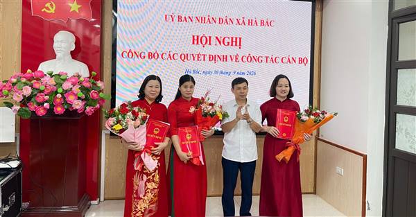 Xã Hà Bắc tổ chức Hội nghị công bố quyết định về công tác cán bộ một số cơ quan, đơn vị trường học