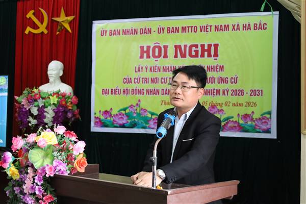 Hội nghị lấy ý kiến nhận xét và tín nhiệm của cử tri nơi cư trú đối với người ứng cử đại biểu HĐND xã, nhiệm kỳ 2026-2031