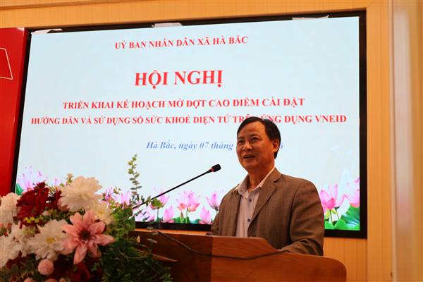 Xã Hà Bắc tổ chức Hội nghị triển khai đợt cao điểm triển khai cài đặt và sử dụng Sổ sức khỏe điện tử trên ứngdụng VNeID năm 2026