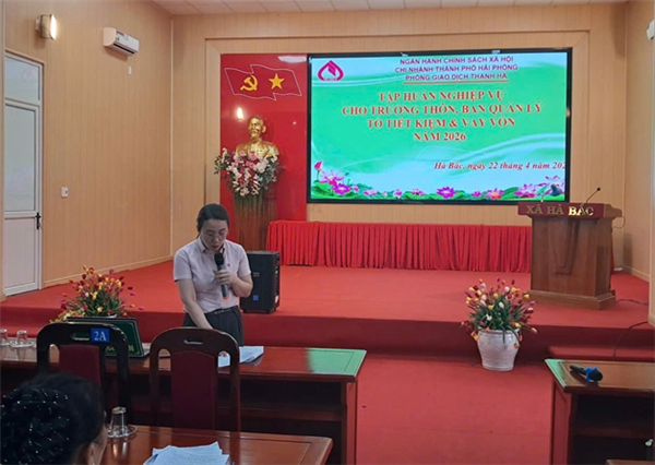 Phòng giao dịch NHCSXH Thanh Hà tập huấn nghiệp vụ tín dụng chính sách xã hội năm 2026 tại xã Hà Bắc
