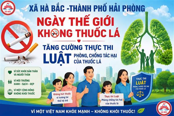 Xã Hà Bắc kêu gọi toàn thể cán bộ và Nhân dân nâng cao nhận thức, tích cực tham gia phòng, chống tác hại của thuốc lá