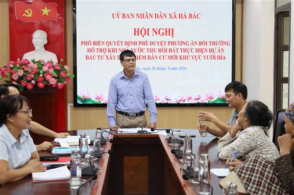 Hội nghị phổ biến Quyết định phương án bồi thường, hỗ trợ khi Nhà nước thu hồi đất để thực hiện dự án Điểm dân cư mới Vườn Đìa
