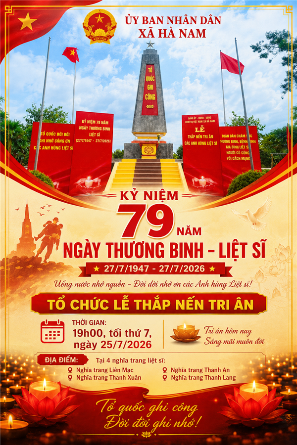 Xã Hà Nam sẽ tổ chức Lễ dâng hương - Thắp nến tri ân nhân kỷ niệm 79 năm Ngày Thương binh, Liệt sĩ Nhân kỷ niệm 79 năm Ngày Thương binh, Liệt sĩ (27/7/1947 - 27/7/2026)