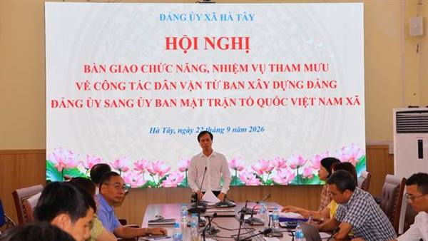 Đảng ủy xã Hà Tây tổ chức hội nghị bàn giao chức năng, nhiệm vụ tham mưu về công tác dân vận