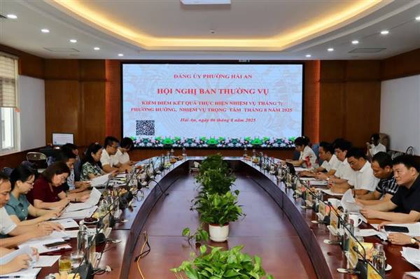 Ban Thường vụ phường Hải An tổ chức hội nghị kiểm điểm kết quả thực hiện nhiệm vụ tháng 7/2025; phương hướng, nhiệm vụ trọng tâm tháng 8/2025.