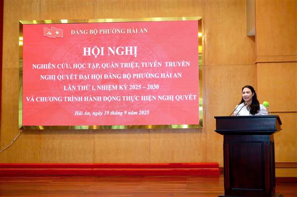 ĐẢNG BỘ PHƯỜNG HẢI AN TỔ CHỨC HỘI NGHỊ QUÁN TRIỆT VÀ TRIỂN KHAI NGHỊ QUYẾT ĐẠI HỘI ĐẢNG BỘ PHƯỜNG LẦN THỨ I, NHIỆM KỲ 2025-2030