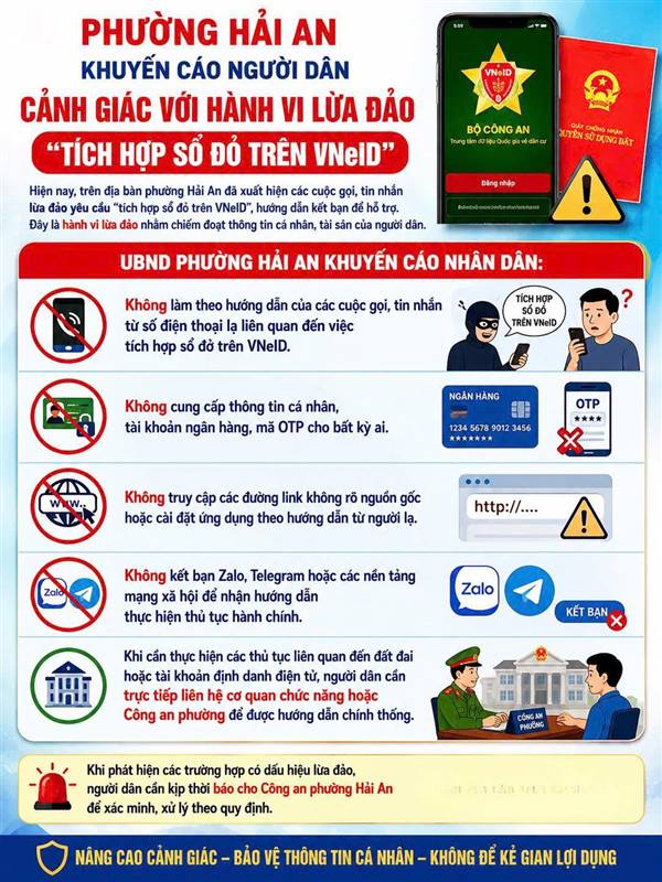 PHƯỜNG HẢI AN KHUYẾN CÁO NGƯỜI DÂN CẢNH GIÁC VỚI HÀNH VI LỪA ĐẢO “TÍCH HỢP SỔ ĐỎ TRÊN VNeID”