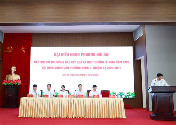 Đại biểu HĐND phường Hải An tiếp xúc cử tri sau Kỳ họp thường lệ giữa năm 2026 HĐND phường khóa II, nhiệm kỳ 2026 – 2031