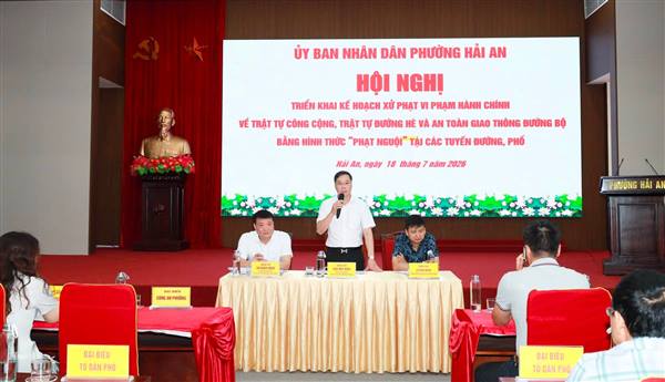PHƯỜNG HẢI AN TRIỂN KHAI KẾ HOẠCH XỬ PHẠT VI PHẠM HÀNH CHÍNH VỀ TRẬT TỰ CÔNG CỘNG, TRẬT TỰ ĐƯỜNG HÈ VÀ AN TOÀN GIAO THÔNG BẰNG HÌNH THỨC “PHẠT NGUỘI”