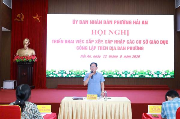 PHƯỜNG HẢI AN TRIỂN KHAI VIỆC SẮP XẾP, SÁP NHẬP CÁC CƠ SỞ GIÁO DỤC CÔNG LẬP TRÊN ĐỊA BÀN