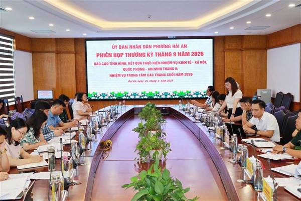 UBND PHƯỜNG HẢI AN HỌP PHIÊN THƯỜNG KỲ THÁNG 9/2026