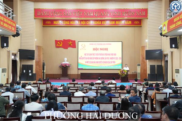 PHƯỜNG HẢI DƯƠNG TỔ CHỨC HỘI NGHỊ HỌC TẬP, QUÁN TRIỆT, TRIỂN KHAI NGHỊ QUYẾT ĐẠI HỘI ĐẢNG BỘ PHƯỜNG LẦN THỨ I, NHIỆM KỲ 2025–2030