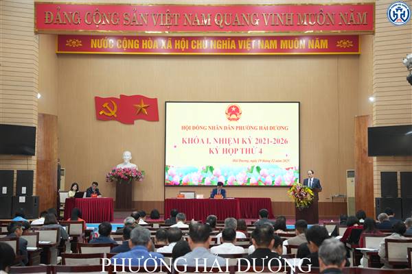 HỘI ĐỒNG NHÂN DÂN PHƯỜNG HẢI DƯƠNG TỔ CHỨC KỲ HỌP THỨ TƯ, KHÓA I, NHIỆM KỲ 2021 – 2026