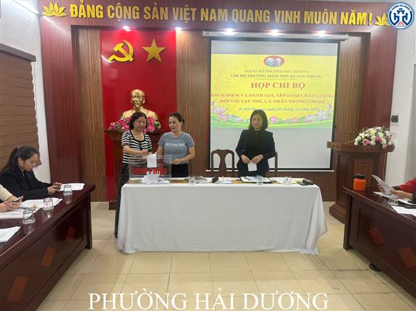 CHI BỘ TRƯỜNG MẦM NON QUANG TRUNG PHƯỜNG HẢI DƯƠNG TỔ CHỨC KIỂM ĐIỂM, ĐÁNH GIÁ VÀ XẾP LOẠI CHẤT LƯỢNG ĐẢNG VIÊN NĂM 2025