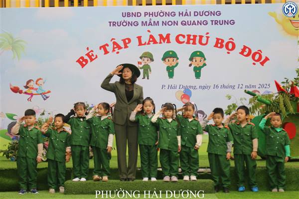 SÔI NỔI CHƯƠNG TRÌNH “BÉ TẬP LÀM CHÚ BỘ ĐỘI” TẠI TRƯỜNG MẦM NON QUANG TRUNG