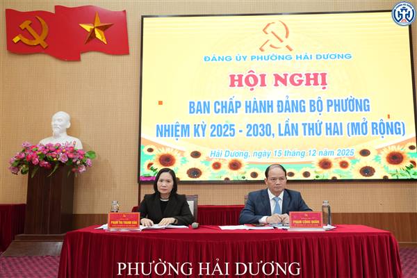 BAN CHẤP HÀNH ĐẢNG BỘ PHƯỜNG HẢI DƯƠNG TỔ CHỨC HỘI NGHỊ LẦN THỨ HAI (MỞ RỘNG)