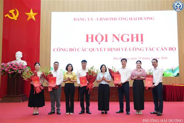 UBND PHƯỜNG HẢI DƯƠNG CÔNG BỐ CÁC QUYẾT ĐỊNH BỔ NHIỆM CÁN BỘ
