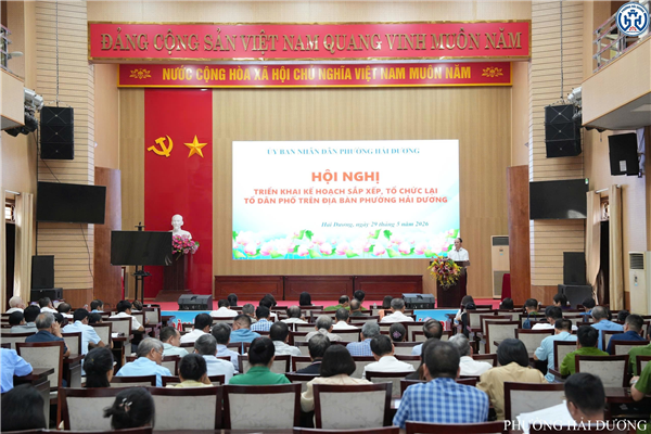 PHƯỜNG HẢI DƯƠNG TRIỂN KHAI KẾ HOẠCH SẮP XẾP, TỔ CHỨC LẠI TỔ DÂN PHỐ NĂM 2026