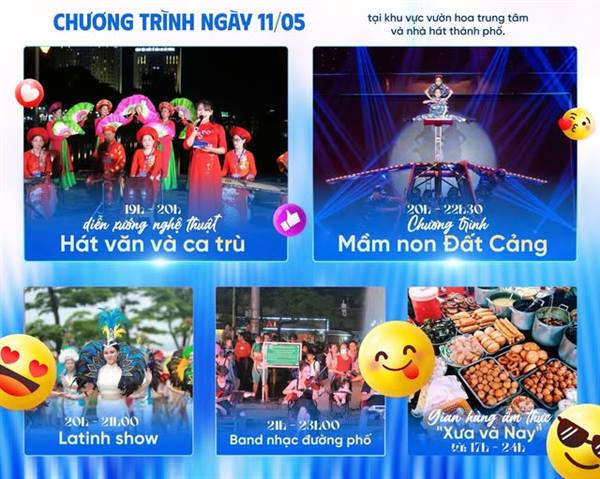 Chương trình ngày hôm nay 11/5 tại khu vực vườn hoa trung tâm và quảng trường Nhà hát thành phố - Lễ hội Hoa Phượng Đỏ - Hải Phòng 2026.