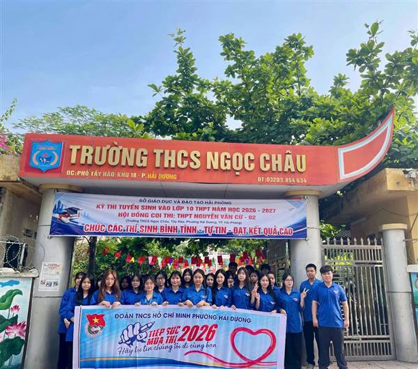 ĐOÀN PHƯỜNG HẢI DƯƠNG RA QUÂN TIẾP SỨC MÙA THI VÀO LỚP 10 NĂM 2026