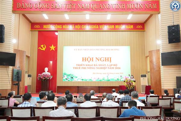 PHƯỜNG HẢI DƯƠNG TRIỂN KHAI RÀ SOÁT, LẬP BỘ THUẾ SỬ DỤNG ĐẤT PHI NÔNG NGHIỆP NĂM 2026