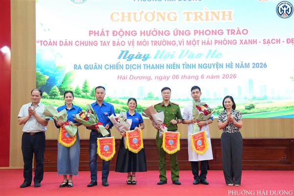 PHƯỜNG HẢI DƯƠNG PHÁT ĐỘNG HƯỞNG ỨNG PHONG TRÀO “TOÀN DÂN CHUNG TAY BẢO VỆ MÔI TRƯỜNG, VÌ MỘT HẢI PHÒNG XANH - SẠCH - ĐẸP”; NGÀY HỘI VÀO HÈ VÀ RA QUÂN CHIẾN DỊCH THANH NIÊN TÌNH NGUYỆN HÈ NĂM 2026