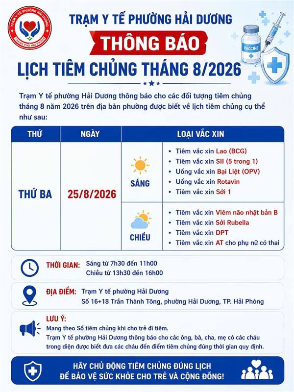 TRẠM Y TẾ PHƯỜNG HẢI DƯƠNG THÔNG BÁO LỊCH TIÊM CHỦNG THÁNG 8/2026