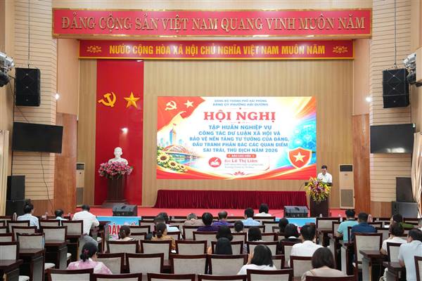 PHƯỜNG HẢI DƯƠNG TẬP HUẤN NGHIỆP VỤ CÔNG TÁC DƯ LUẬN XÃ HỘI, BẢO VỆ NỀN TẢNG TƯ TƯỞNG CỦA ĐẢNG NĂM 2026