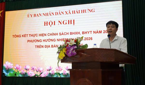 UBND xã Hải Hưng tổ chức Hội nghị tổng kết thực hiện chính sách BHXH, BHYT năm 2025; phương hướng nhiệm vụ năm 2026 