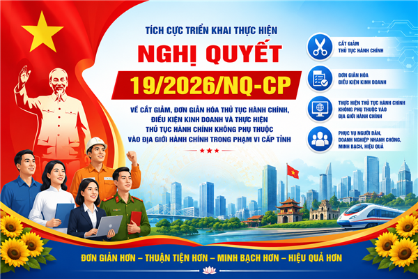 Nghị quyết số 19/2026/NQ-CP ngày 29/4/2026 Cắt giảm, phân cấp, đơn giản hóa thủ tục hành chính, điều kiện kinh doanh thuộc phạm vi quản lý của Bộ Công Thương