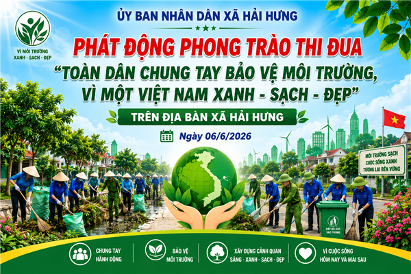 Công văn phát động phong trào thi đua “Toàn dân chung tay bảo vệ môi trường, vì một Việt Nam xanh - sạch - đẹp” trên địa bàn xã